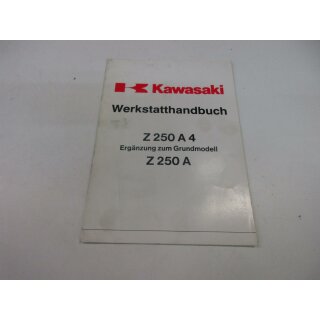Kawasaki Z 250 A 4 Werkstatthandbuch Ergänzung Handbuch Reparatur 99999-462N
