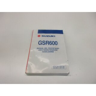 Suzuki GSR 600 Handbuch Bedienungsanleitung manual del propietario 99011-44G51-SDE