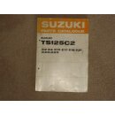 SUZUKI TS 125 C2, PARTS CATALOGUE, LISTS, HANDBUCH,...