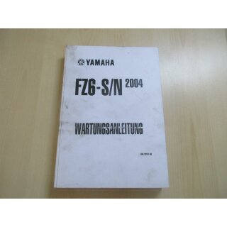 Yamaha FZ6-S/N Handbuch Wartungsanleitung Fahrerhandbuch 5VX-28197-G0